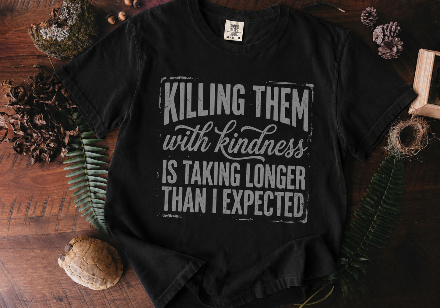 killing them with kindness