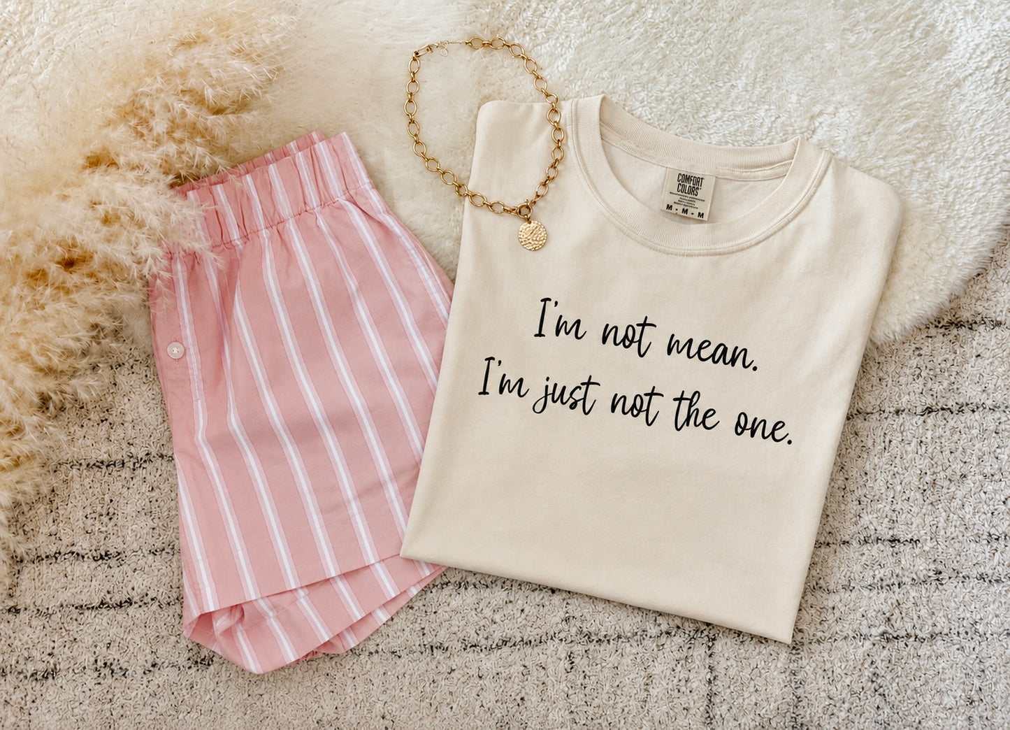 I’m not mean