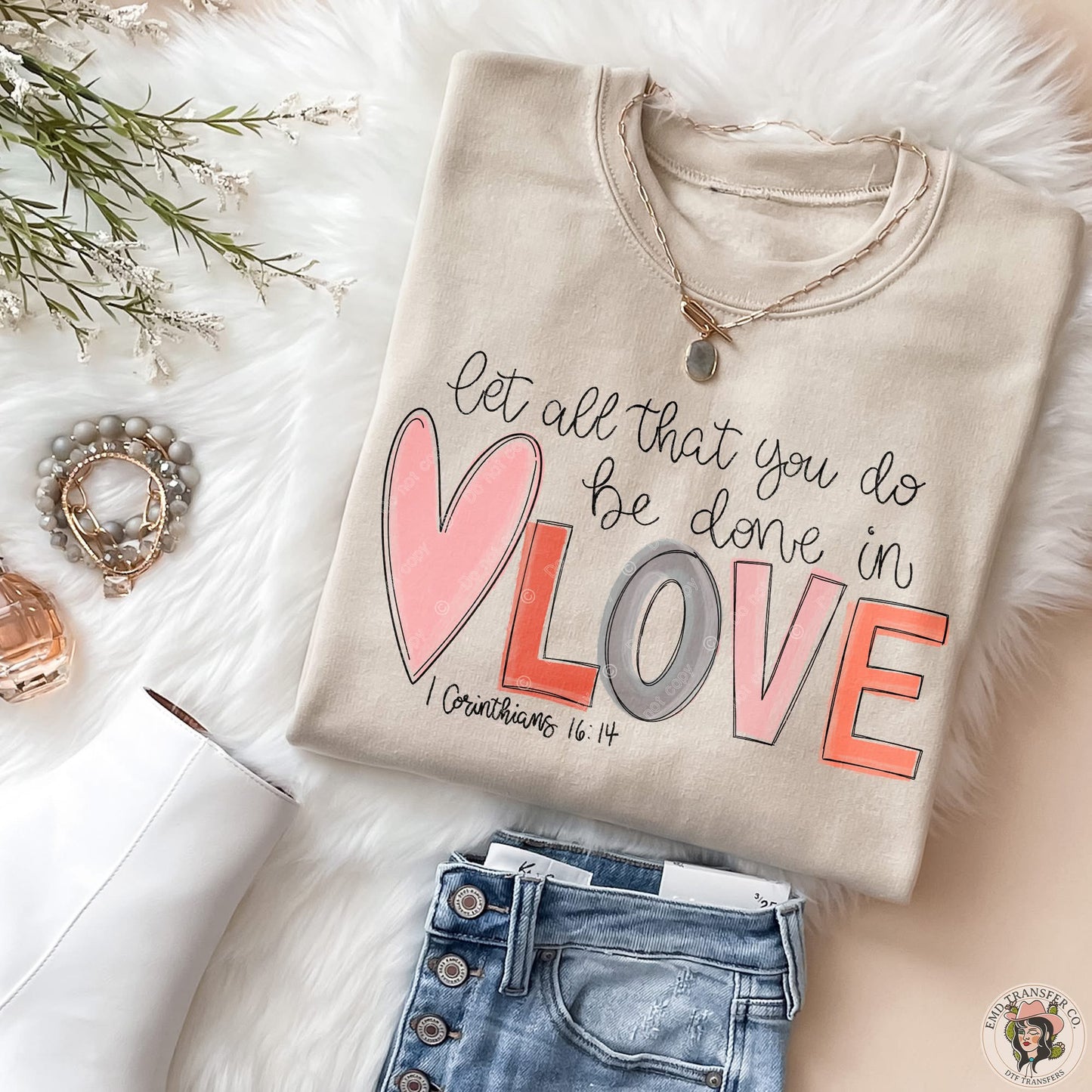 let all that you do be done in love