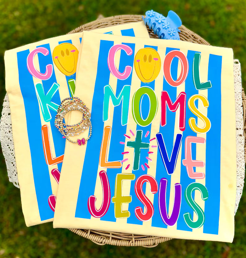 cool moms love jesus